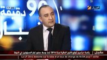 سهيل مداح خبير في المالية في حوار شيق عن قانون المالية 2016
