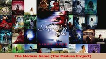 PDF Download  The Medusa Game The Medusa Project Download Online