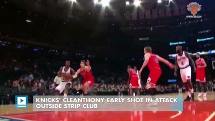 Knicks' Cleanthony Early shot in attack outside strip club