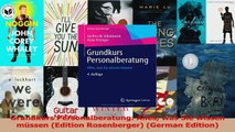 PDF Download  Grundkurs Personalberatung Alles was Sie wissen müssen Edition Rosenberger German PDF Full Ebook