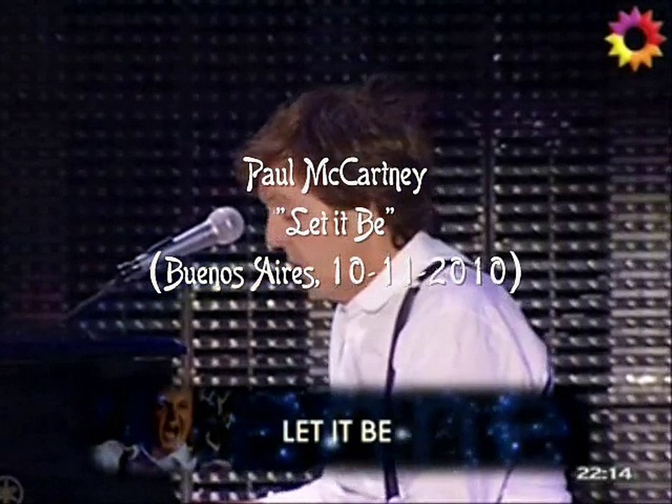 Paul McCartney - Let it Be (Bs As, 10-11-2010)