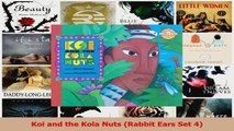 PDF Download  Koi and the Kola Nuts Rabbit Ears Set 4 PDF Full Ebook