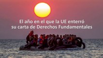 El año en el que la UE enterró su Carta de Derechos Fundamentales