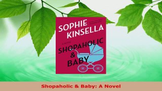 Read  Shopaholic  Baby A Novel Ebook Free