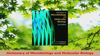 Read  Dictionary of Microbiology and Molecular Biology Ebook Free
