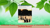 PDF Download  Collected Poems and Selected Prose of Charlotte Mew Fyfield Books PDF Online