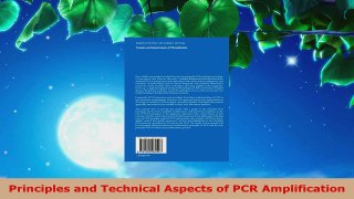 PDF Download  Principles and Technical Aspects of PCR Amplification PDF Online