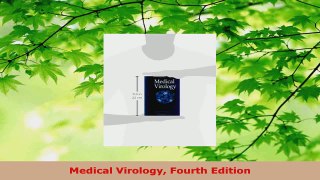 PDF Download  Medical Virology Fourth Edition PDF Full Ebook