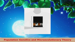 PDF Download  Population Genetics and Microevolutionary Theory Read Online