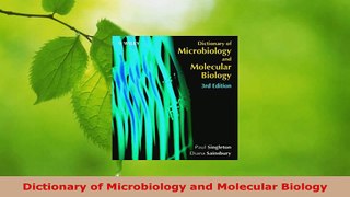 Read  Dictionary of Microbiology and Molecular Biology EBooks Online