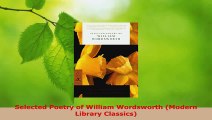 Read  Selected Poetry of William Wordsworth Modern Library Classics Ebook Free