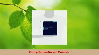 Read  Encyclopedia of Cancer EBooks Online