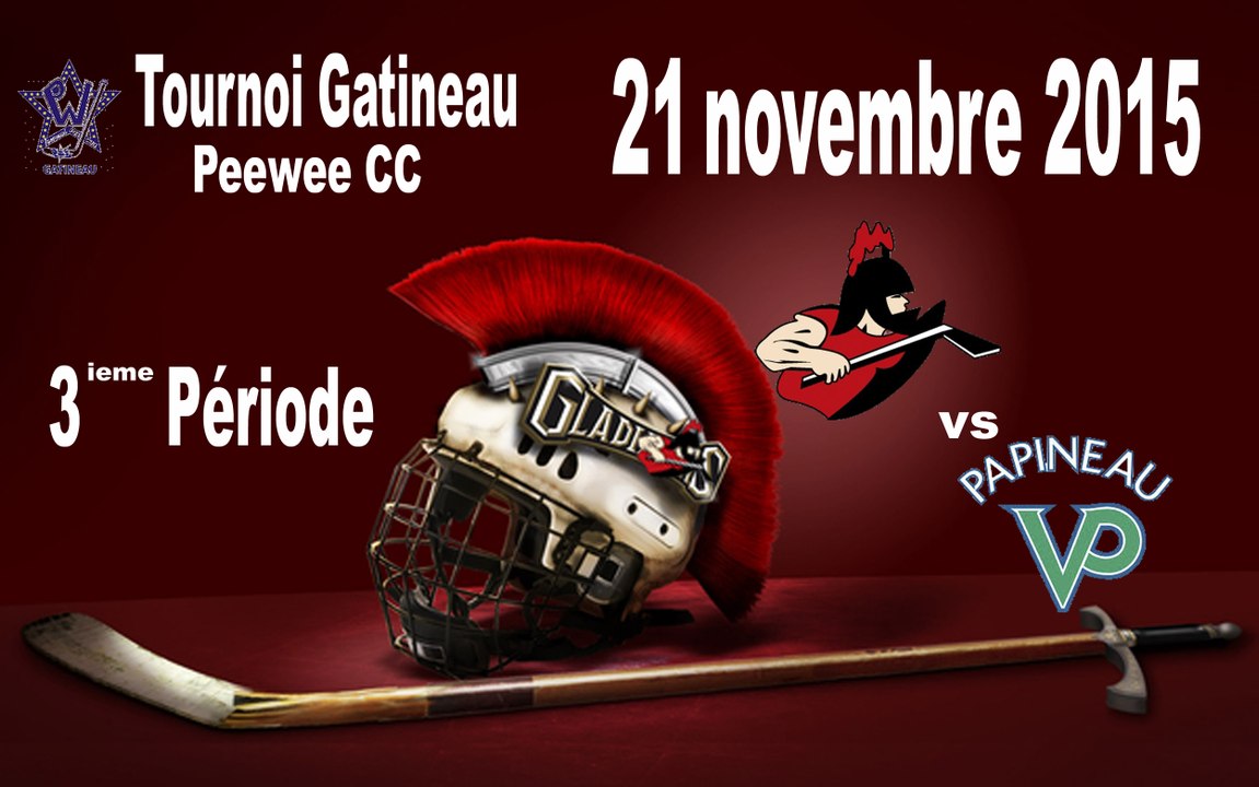 #2 -  21 novembre, Glads vs Voisins, 3ieme periode,Tournoi Gatineau