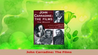 Read  John Carradine The Films Ebook Online