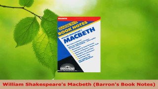 Read  William Shakespeares Macbeth Barrons Book Notes PDF Online