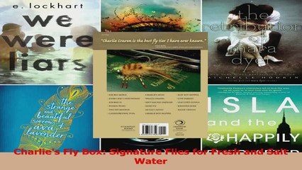 PDF Download  Charlies Fly Box Signature Flies for Fresh and Salt Water Read Online
