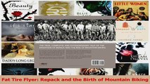 Read  Fat Tire Flyer Repack and the Birth of Mountain Biking Ebook Free