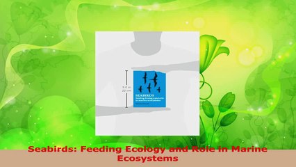 Download Video: Read  Seabirds Feeding Ecology and Role in Marine Ecosystems Ebook Free