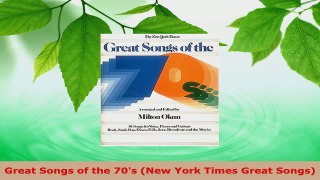 Download  Great Songs of the 70s New York Times Great Songs Ebook Free