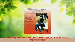 Download  Sunday in the Park with George Vocal Score PianoVocal PDF Free