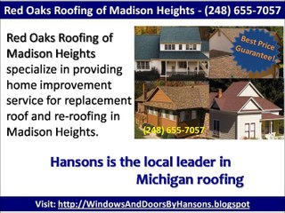 Red Oaks Roofing of Madison Heights - (248) 655-7057