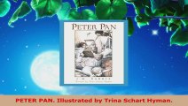 Read  PETER PAN Illustrated by Trina Schart Hyman PDF Free