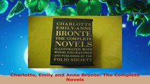 Read  Charlotte Emily and Anne Bronte The Complete Novels EBooks Online