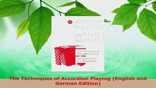 Read  The Techniques of Accordion Playing English and German Edition PDF Online
