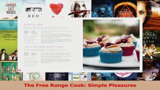 PDF Download  The Free Range Cook Simple Pleasures PDF Full Ebook