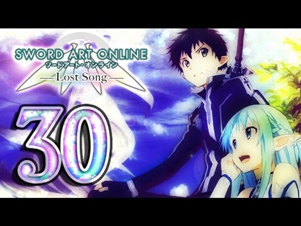 Sword Art Online: Lost Song Walkthrough Part 30 (PS4, PS3, VITA) ♩♬ English ♫♪