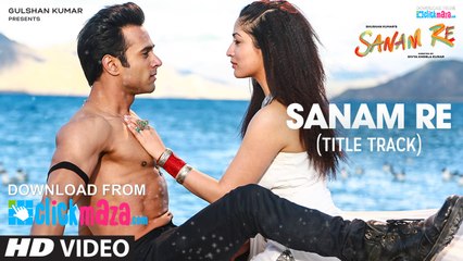 Sanam Re-New Video Song-Arijit Singh-Full HD song1080p-Dailymotion