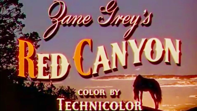 Red Canyon (1949) Ann Blyth, Howard Duff, George Brent. Western HD