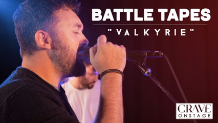 Crave Onstage: Battle Tapes - "Valkyrie"