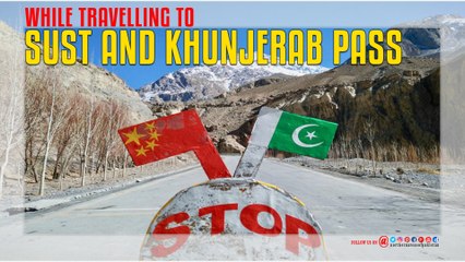 While travelling to Sust and khunjerab pass