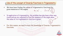 Use of the concept of inverse functions in Trigonometry