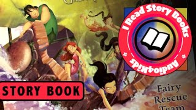 Disney Tinkerbell: The Great Fairy Rescue - read along aloud audio story book for children