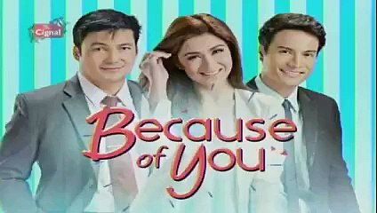 BECAUSE OF YOU  JAN 1 2016 PART3