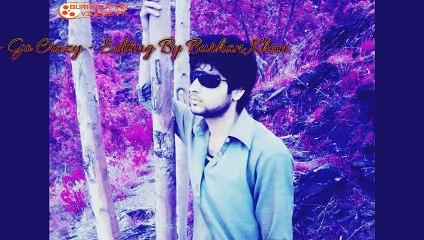 Mia Martina - Go Crazy (ft. Adrian Sina) - Best Frieds - Editing By - Burhan Khan -