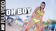 Oh Boy (Full Video) Kyaa Kool Hain Hum 3 | Tusshar Kapoor, Aftab Shivdasani, Mandana Karimi | Hot & Sexy New Song 2015 HD