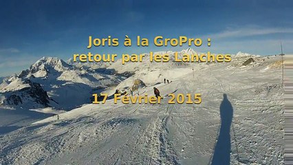 Tignes 2015 - Retour par les Lanches