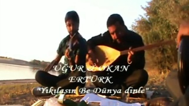 UĞUR ERTÜRK-YIKILASI BE DÜNYA