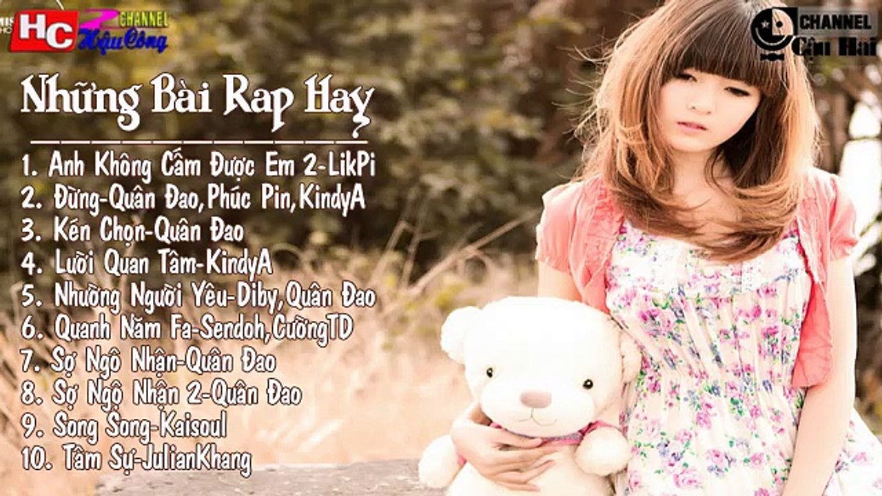 Tuyển Chọn Những Bản Nhạc Rap Việt Buồn Tâm Trạng Hay Nhất (P22)