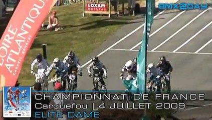 2009 FFC BMX - CHAMPIONNAT DE FRANCE - CARQUEFOU - Elites_F