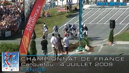 2009 FFC BMX - CHAMPIONNAT DE FRANCE - CARQUEFOU - Junior