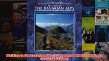 Walking in the Bavarian Alps 85 Mountain Walks and Treks Cicerone Guide