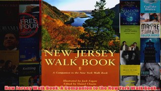 New Jersey Walk Book A Companion to the New York Walk Book