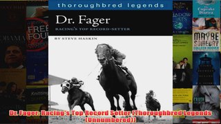 Dr Fager Racings Top Record Setter Thoroughbred Legends Unnumbered