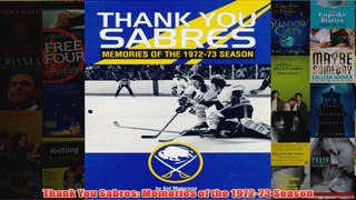Thank You Sabres Memories of the 197273 Season