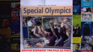 Special Olympics The First 25 Years