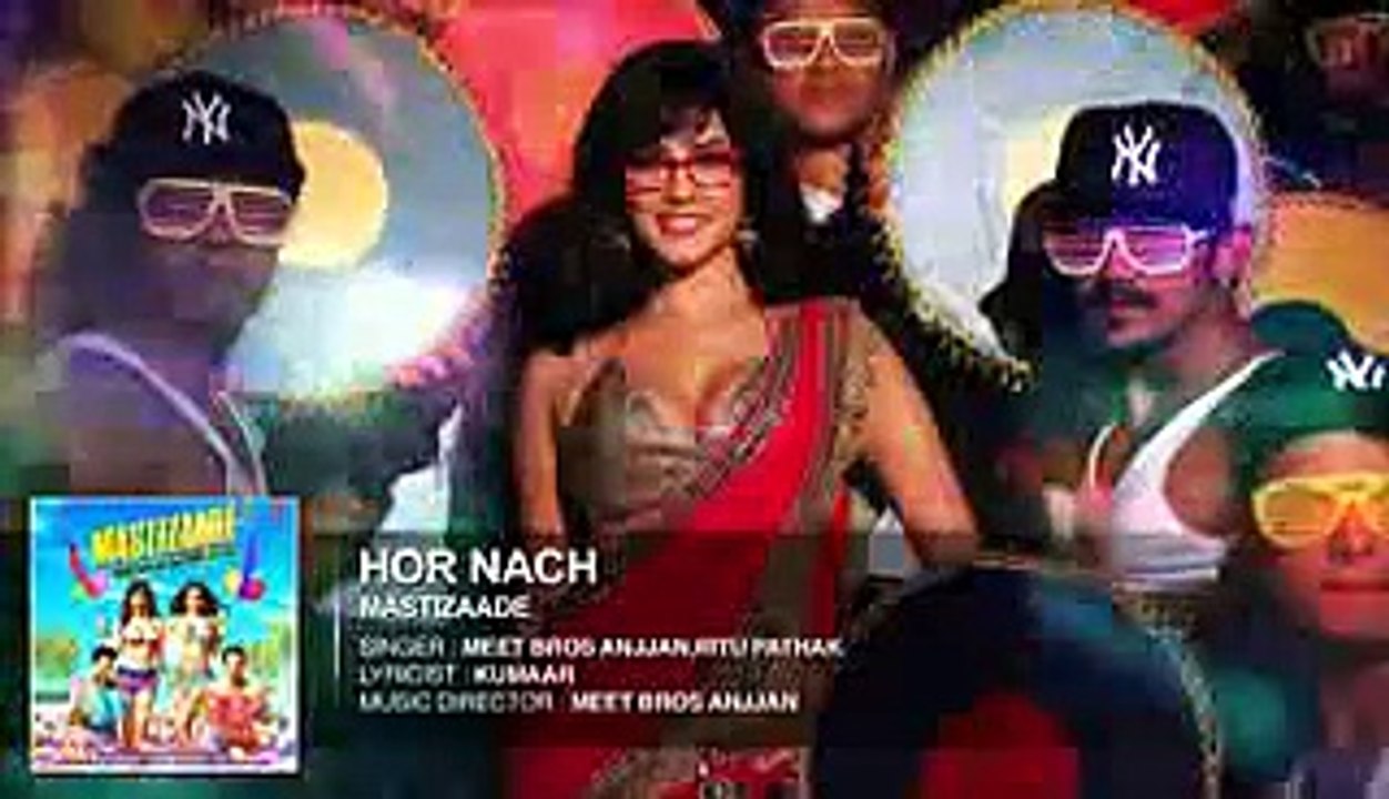Hor Nach Full Song (Audio) - Mastizaade - Sunny Leone, Tusshar Kapoor, Ritesh Deshmukh